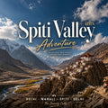 Spiti Valley Expedition | 6D5N